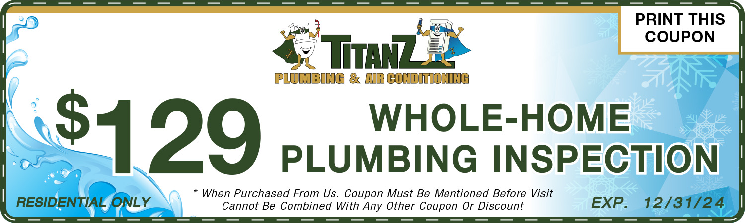 $129 Whole Home Plumbing Inspection